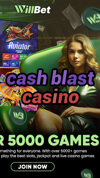cash blast casino-agencasinosbobet.igamblinglist.com